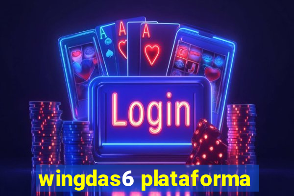 wingdas6 plataforma